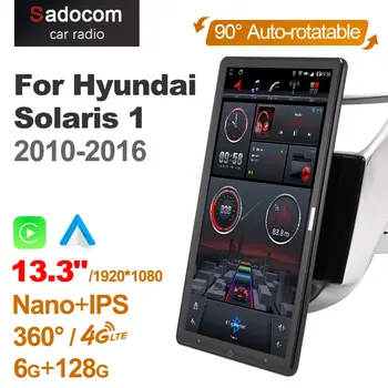 13.3 Inch 1080P 1Din Android 10.0 Radio Auto 360 pentru Hyundai Solaris 1 2010-2016 GPS Auto Audio SPDIF Rotativ 4G LTE 2 din ips