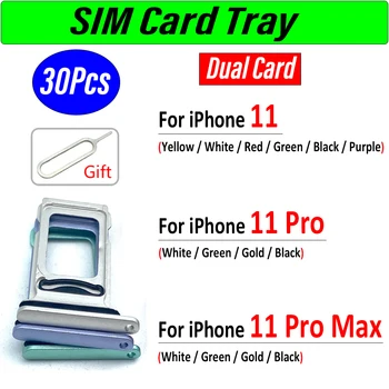 30Pcs，Original Dual Card Înlocui Pentru iPhone 11 / 11 Pro / Pro Max SIM Card cu cip sertar slot Card SD Tava Suport Adaptor + Pin