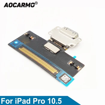 Aocarmo Înlocuire Conector Dock de Încărcare USB Port Încărcător Cablu Flex Pentru iPad Pro 10.5 A1701 A1709