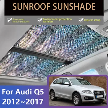 Auto Trapa Umbrele de soare Pentru Audi Q5 8R 2012~2017 2013 2014 2015 Acoperiș Luminator de protecție Solară de Izolare Termică Anti-UV Accesorii Auto