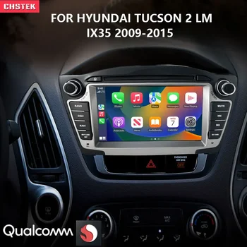 CHSTEK Qualcomm Masina Radio, DVD Player Android Carplay Multimedia WIFI Bluetooth pentru Hyundai IX35 Tucson 2 LM 2009-2015 Upgrade