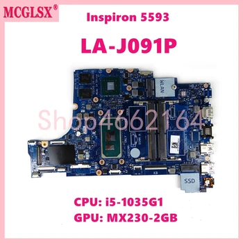 FDI45 LA-J091P Cu i5-1035G1 CPU MX230-2GB GPU Placa de baza Pentru DELL Inspiron 3493 3593 5493 5593 Laptop Placa de baza NC: 035VMP