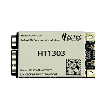 HT1303 Electrice Concentrator SX1303+SX1250 LoRa/LoRaWAN Poarta de acces Stație de Bază Modulul 1301/1302/1308 Versiune de Upgrade Heltec