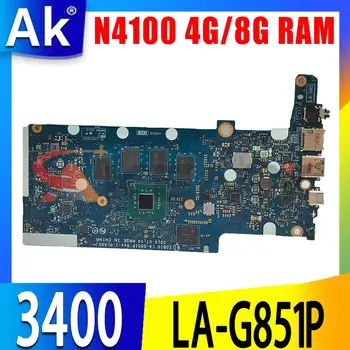 LA-G851P Celeron N4100 4GB 8GB RAM+64GB SSD-ul Pentru dell Chromebook 3400 Laptop Placa de baza Placa de baza NC-0DC8GK NC-0NYYJN