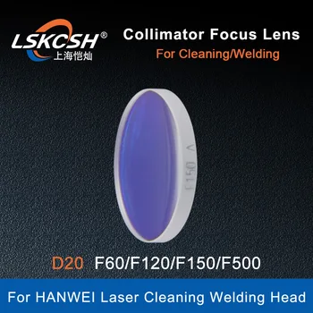 LSKCSH Fibre Laser Lentilă de Focalizare Colimator Obiectiv D20 F60/F120/F150/F500 pentru Hanwei Fibre Laser de Curățare Cap de Sudura
