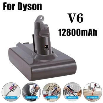 Noi Dyson dc62 baterie 12800mAh 21.6 V Li-Ion pentru Dyson V6 DC58 DC59 DC61 DC62 DC74 SV07 SV03 SV09 Aspirator Baterie