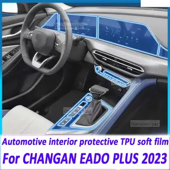 Pentru CHANGAN EADO PLUS 2023 Albastru Core NE 1.4 T cutie de Viteze Panoul de Navigare tabloul de Bord Auto, Interioare Ecran de Film Protector de pe TPU