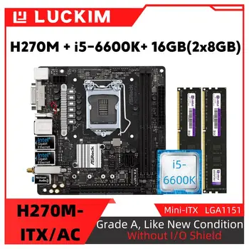 Renovat H270M-ITX/AC Placa de baza +i5-6600K + 16GB(2x8GB) Set Kit cu Procesor Memorie DDR4 LGA1151