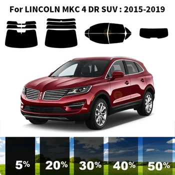 Structuri nanoceramics masina UV Fereastră Tentă Kit-ul Auto de Film Fereastră Pentru LINCOLN MKC 4 DR SUV 2015-2019